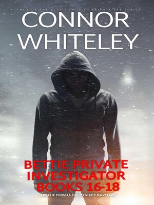 cover image of Bettie Private Investigator Books 16-18